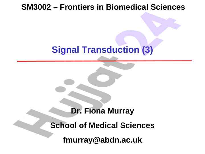 Signal transduction overview in biomedical sciences