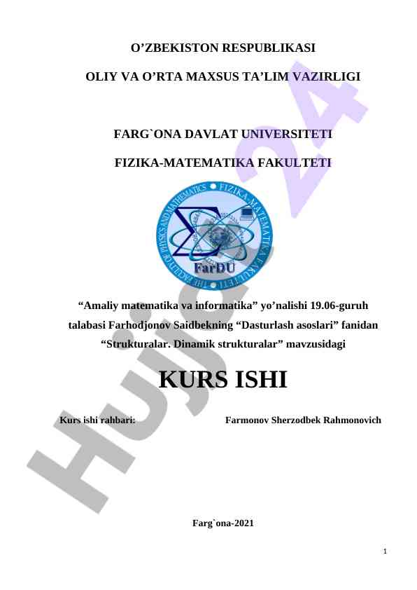 Dasturlash asoslari: strukturalar va dinamik strukturalar