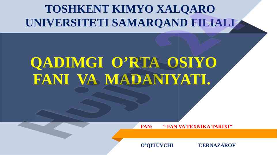 Qadimgi o'rta osiyo fani va madaniyati