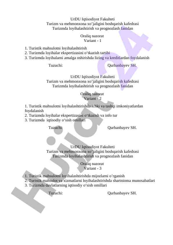 Turizmda loyihalashtirish va prognozlash fanidan nazorat