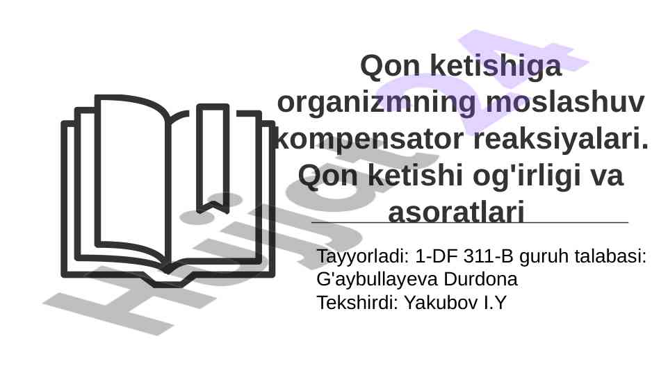 Qon ketishida kompensator reaksiyalar tahlili