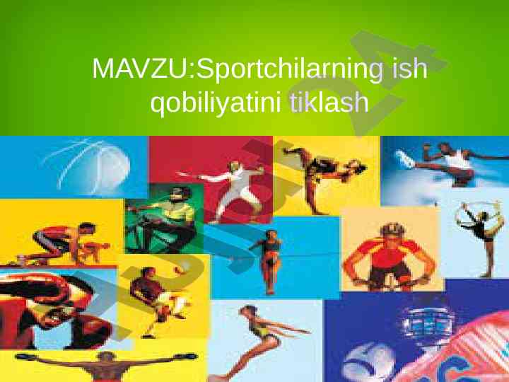 Sportchilarning ish qobiliyatini tiklash va fiziologiya