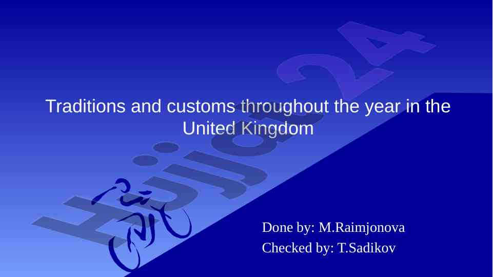 Traditions and customs throughout the year in the uk