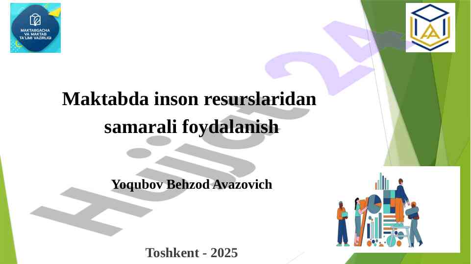 Maktabda inson resurslaridan samarali foydalanish