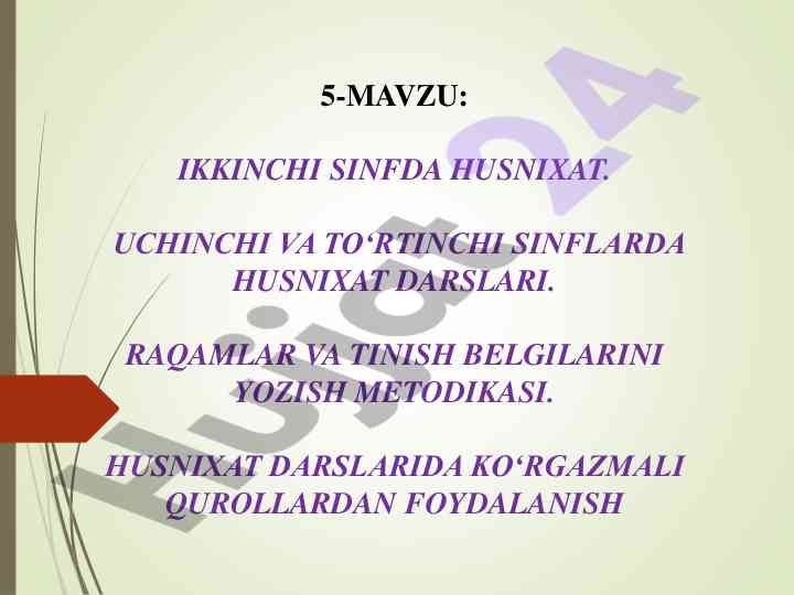 Ikkinchi sinfda husnixat darslari metodikasi