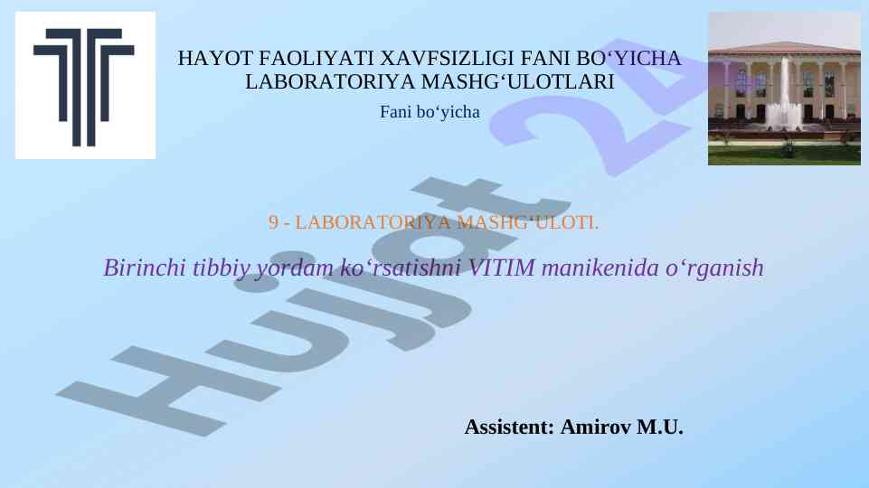 Hayot faoliyati xavfsizligi fani laboratoriya mashgʻulotlari