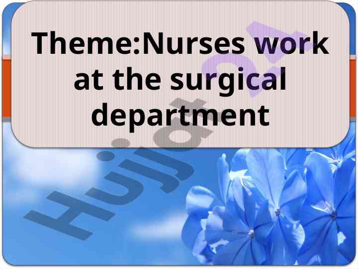 Surgical nurse responsibilities and training overview