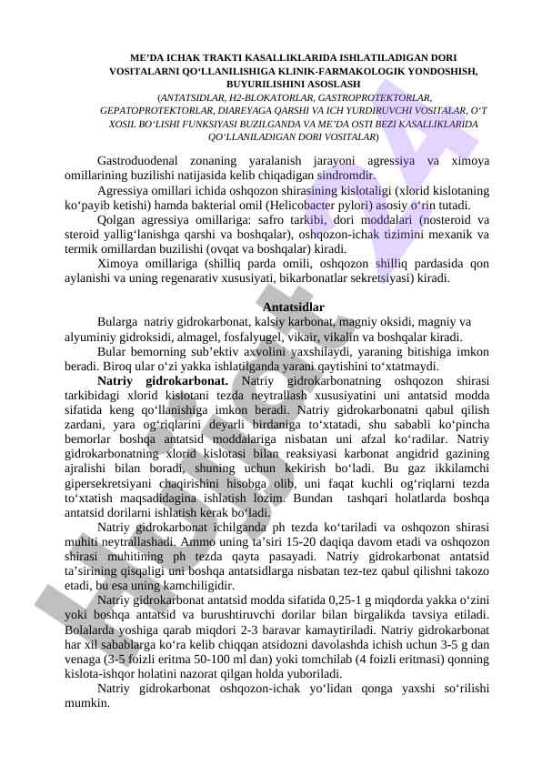 Dorilarni qullanishi bilan me'da ichak kasalliklari