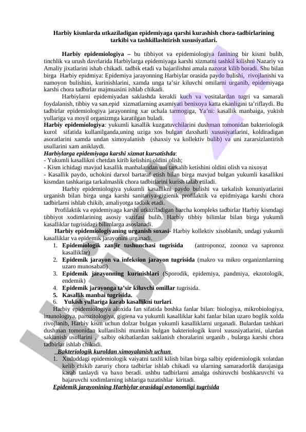 Harbiy epidemiologiyada epidemiyaga qarshi chora-tadbirlar