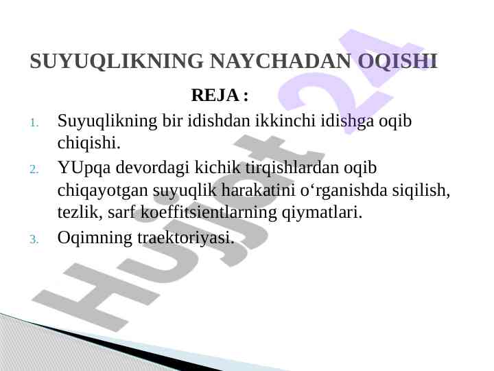 Suyuqlik oqimi va oqish traektoriyasi tadqiqi