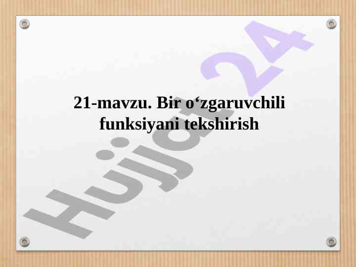 O'zgaruvchili funksiyaning o'sish va kamayish shartlari