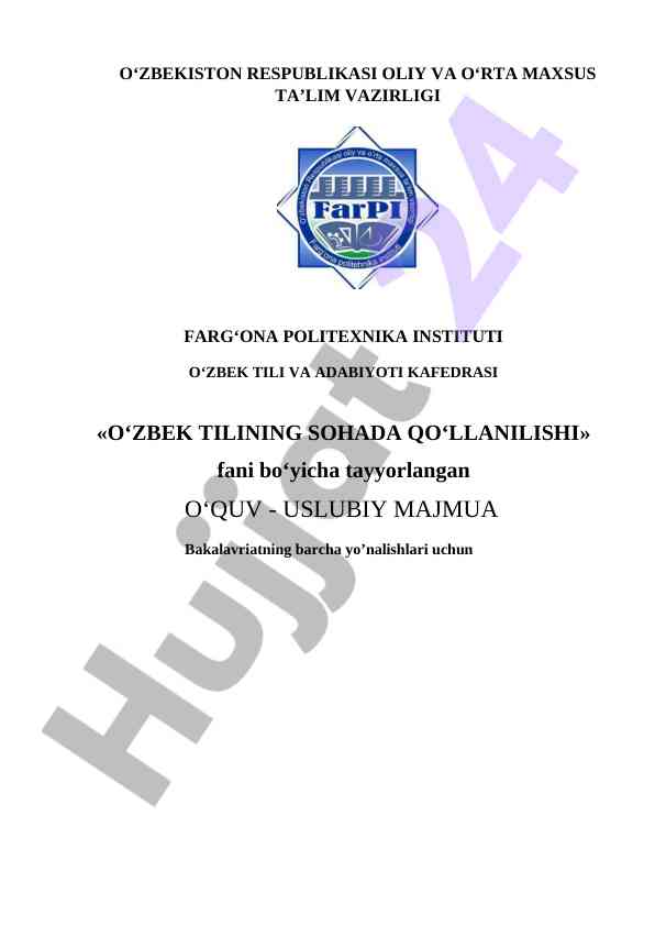 O‘zbek tilining sohada qo‘llanilishi majmua