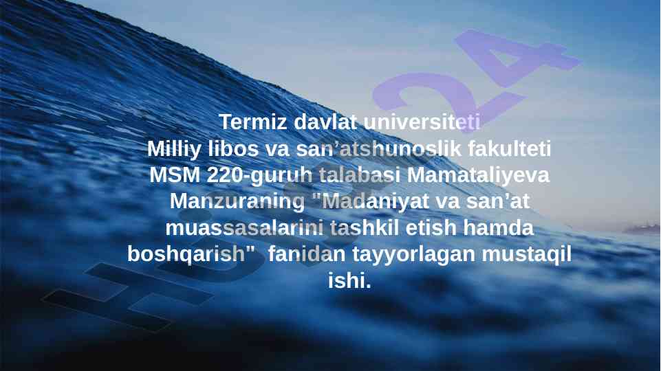 Madaniyat va sanʼat muassasalarini boshqarish