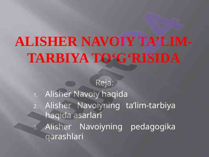 Alisher navoiyning talim-tarbiyasi haqida asarlar