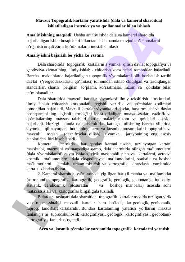 Topografik kartalar yaratishda qo‘llanmalar