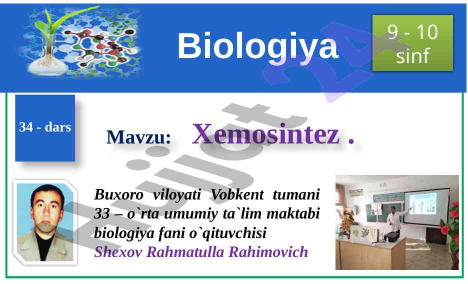Xemosintez dars rejasi 9-10 sinf uchun