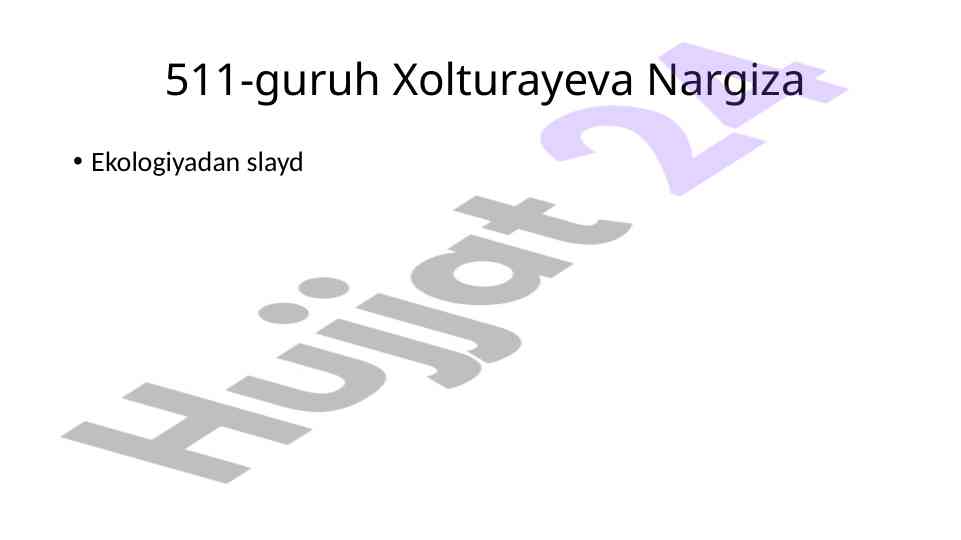Normativ-huquqiy hujjatlar bo‘yicha ekologiya ma’lumotlari