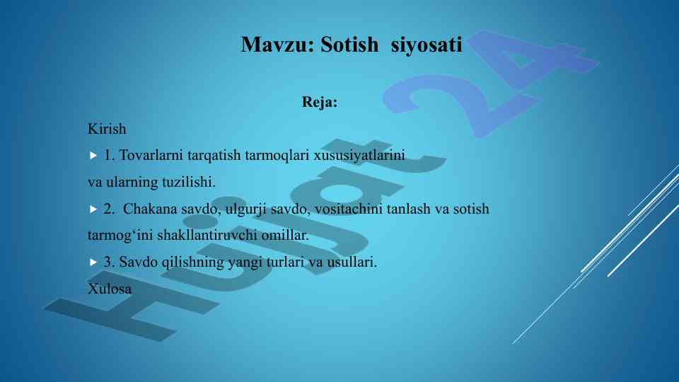 Sotish siyosati va tovarlarni taqsimlash