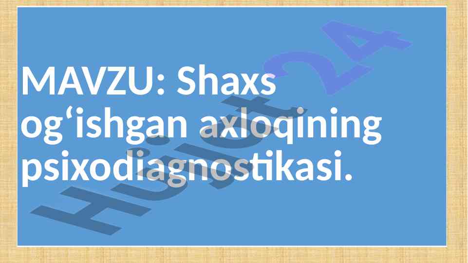 Psixodiagnostika xulqi og‘ishgan bolalar uchun