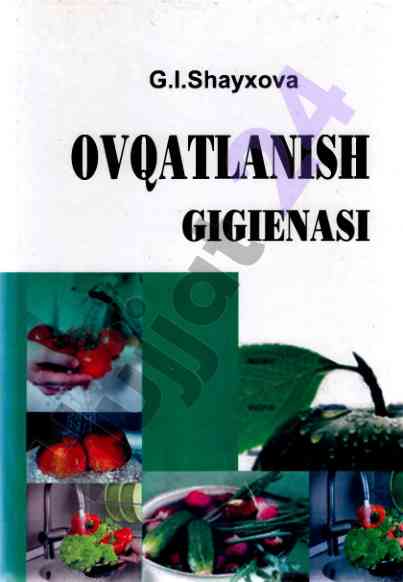 Ovqatlanish gigiyenasi darsligi tibbiyot talabalari uchun