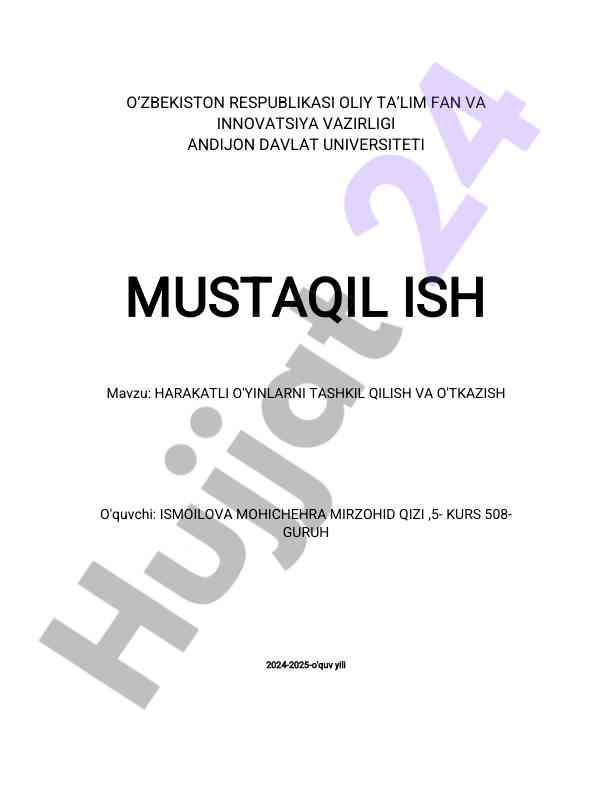 Harakatli o'yinlar tashkil qilish va o'tkazish