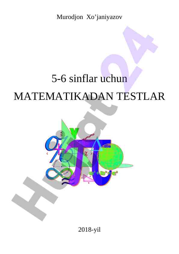 Matematika testlari 5-6 sinflar uchun