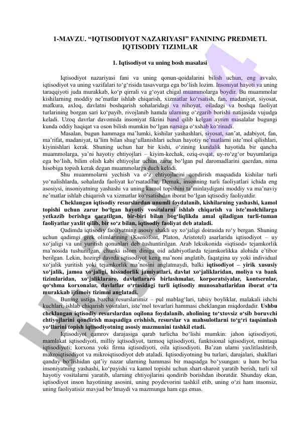 Iqtisodiyot nazariyasi fanining asosiy masalalari