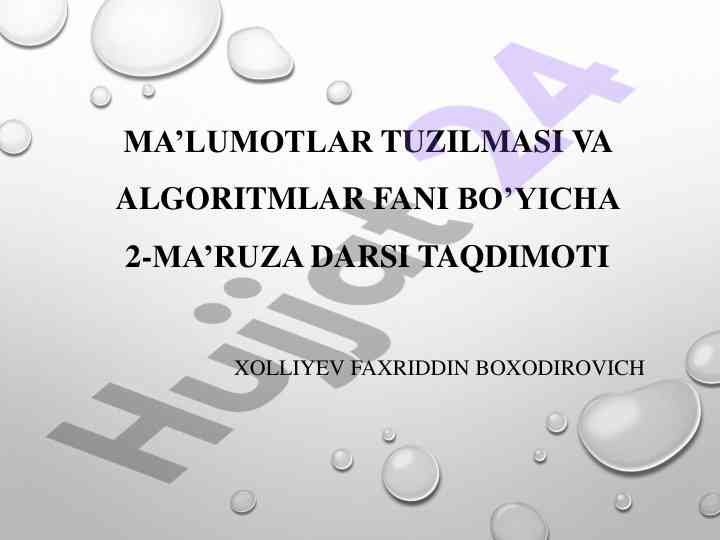 Ma'lumotlar tuzilmasi va algoritmlar fani taqdimoti