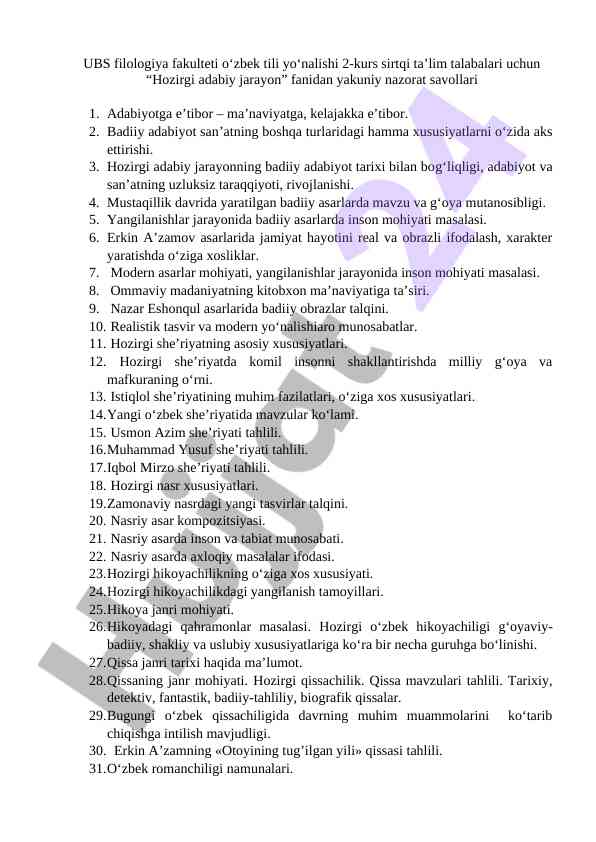 Hozirgi adabiy jarayon fanidan yakuniy nazorat savollari