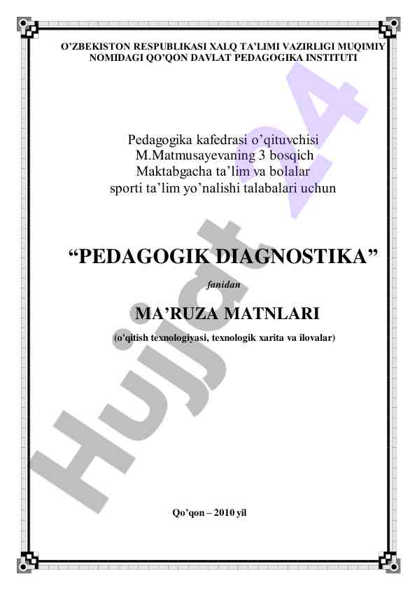 Pedagogik diagnostika fanining mazmuni va maqsadi