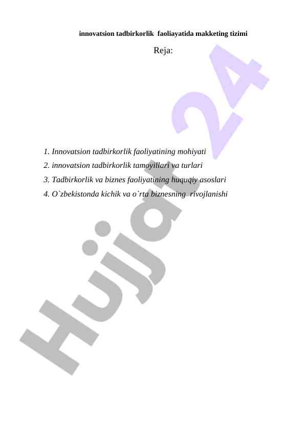 Innovatsion tadbirkorlik faoliyatida makketing tizimi