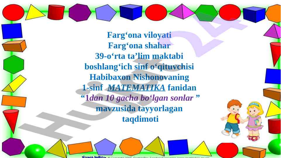 Matematika 1dan 10 gacha bo‘lgan sonlar taqdimoti