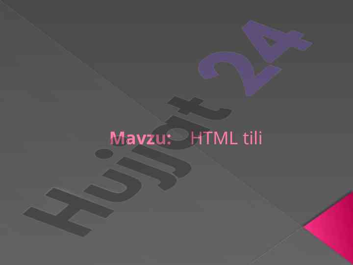Html tili va web sahifalarini yaratish