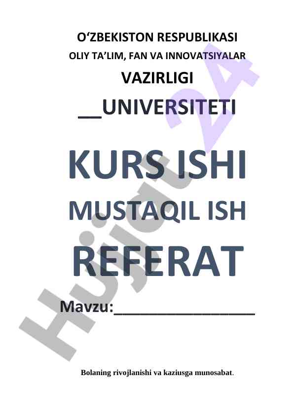 Bolaning Rivojlanishi Va Kaziusga Munosabat