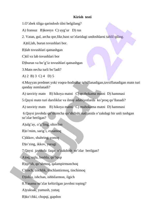 O’zbek tilida kirish testi savollari