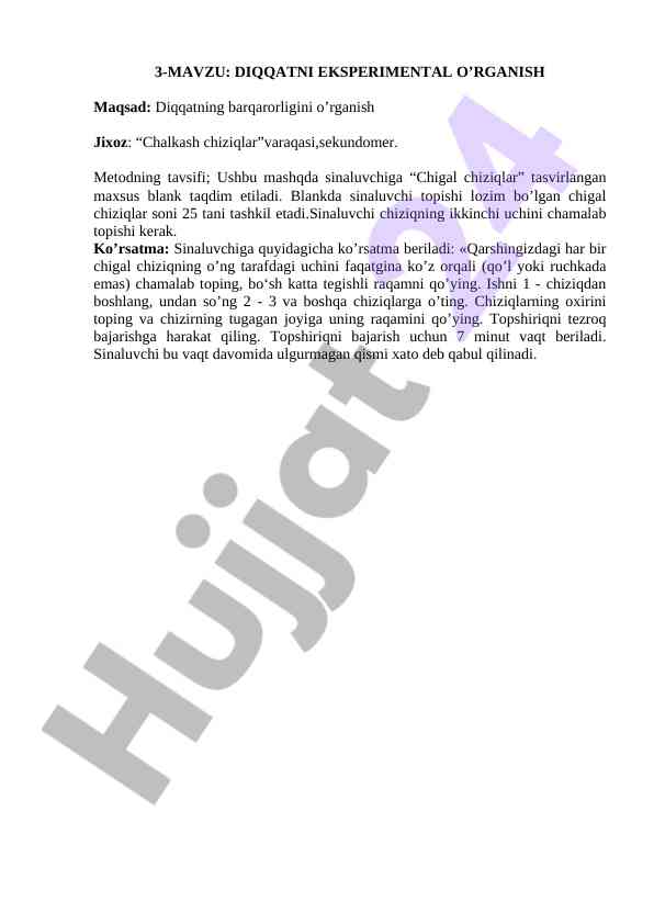 Diqqatni eksperimental o'rganuvchi metodlar
