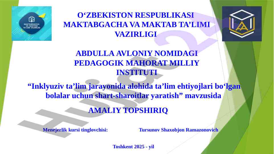 Inklyuziv ta’lim ehtiyojlari bo‘lgan bolalar uchun shartlar
