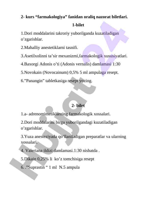 Farmakologiya fanidan oraliq nazorat biletlari