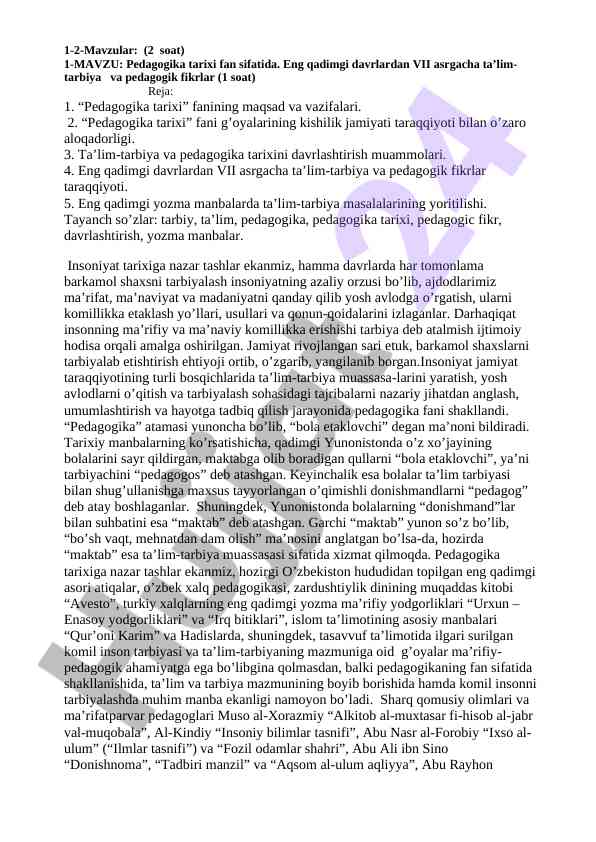 Pedagogika tarixi fanining maqsadlari