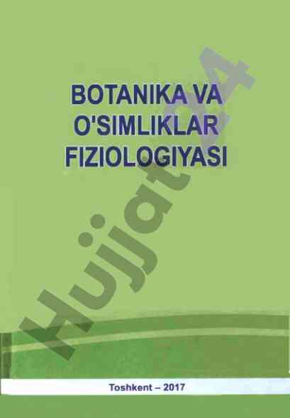 Botanika va o'simliklar fiziologiyasi laboratoriya ishlari