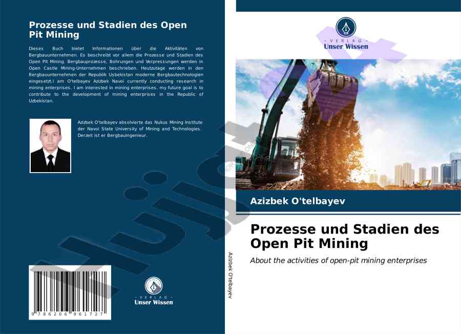 Prozesse und Stadien des open pit mining