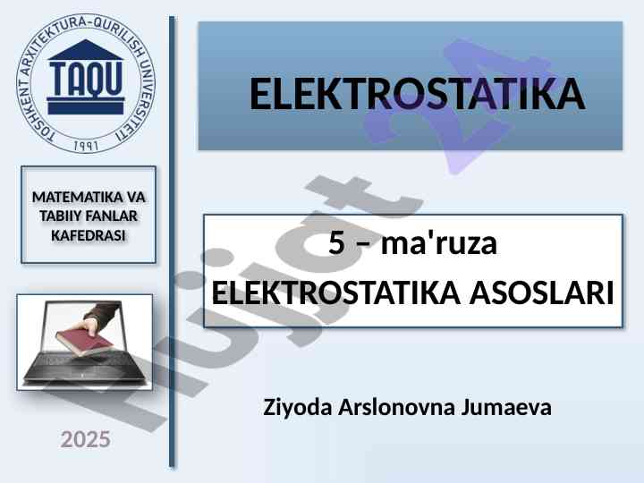 Elektr statikasi ma'ruza rejasi va asoslari