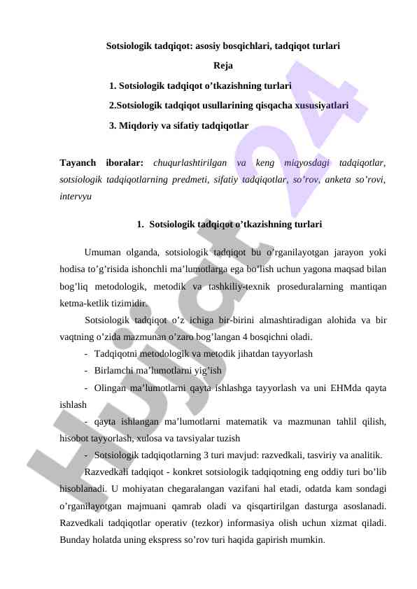 Sotsiologik tadqiqot asosiy bosqichlari va turlari