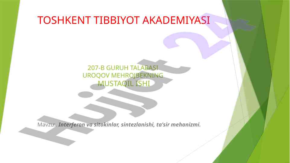 Interferon va sitokinlar: sintezlanishi va taʼsir mekhanizmi