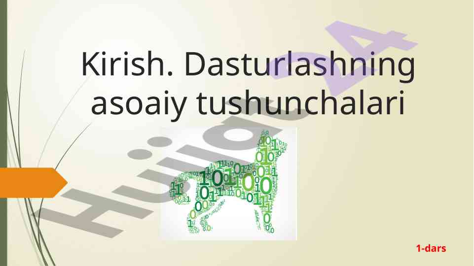 Dasturlashning asoiy tushunchalari 1-dars