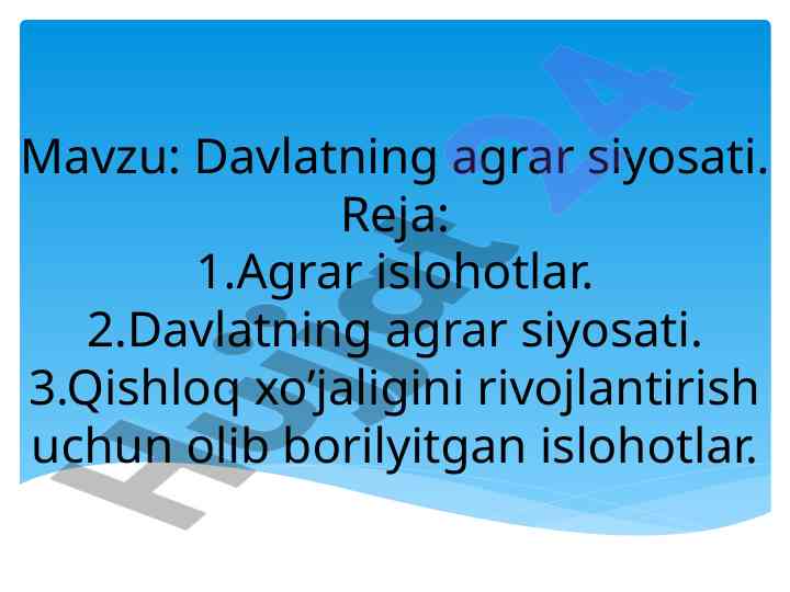 Davlatning agrar siyosati va islohotlar tahlili