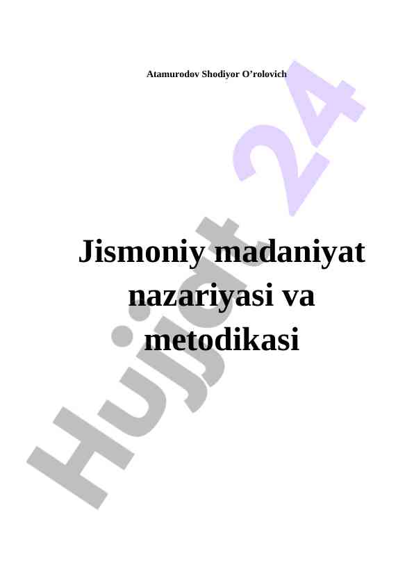 Jismoniy madaniyat nazariyasi va metodikasi o‘quv qo‘llanma