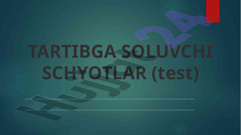 Tartibga soluvchi schyot test savollari