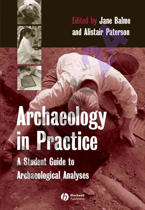 Archaeology in practice a student guide
