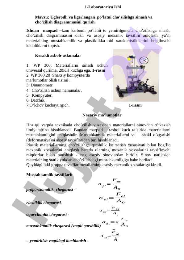 Uglerodli va ligerlangan po’latni cho’zilishga sinash